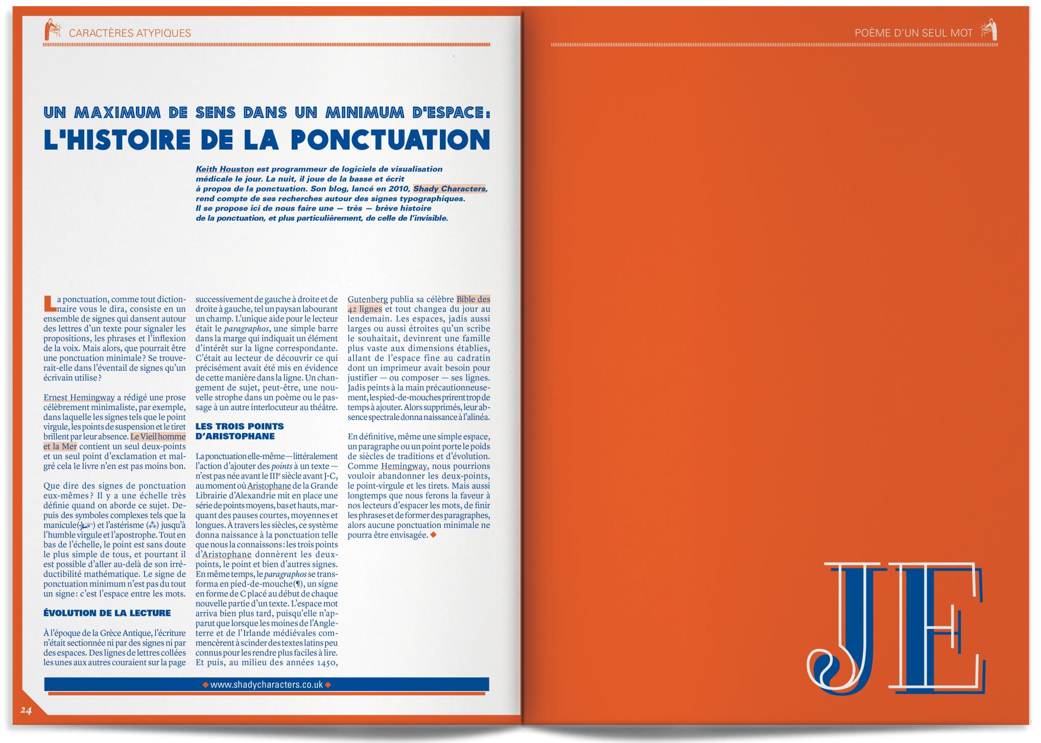 "Un maximum de sens dans un minimum d'espace: l'histoire de la ponctuation", Hiatus, la revue, issue 1.